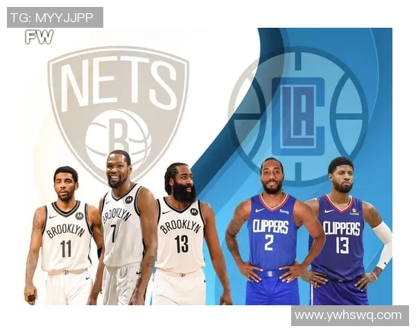 篮网对快船比赛直播观看渠道及时间详解